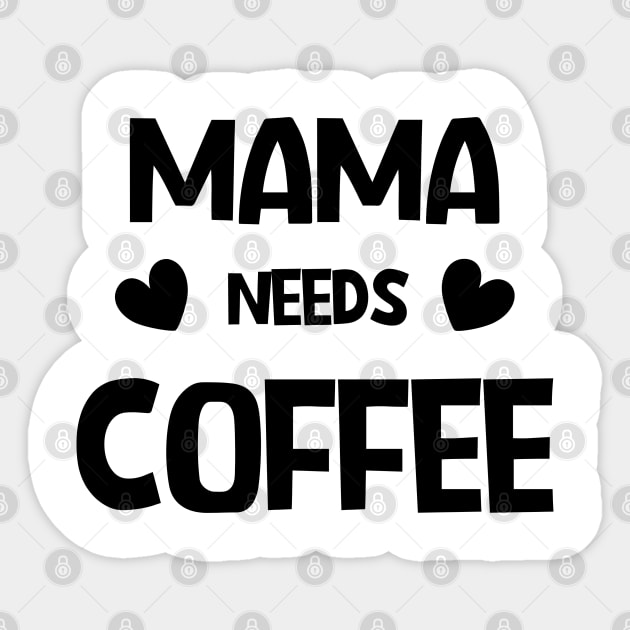 Mama needs coffee Sticker by RubyCollection